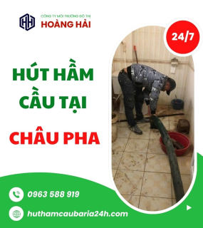 Dịch vụ hút hầm cầu tại Phường Châu Pha