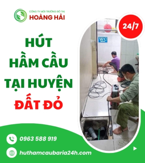 Hút hầm cầu tại huyện Đất Đỏ
