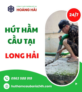 Dịch vụ hút hầm cầu tại Phường Long Hải