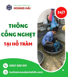 Dịch vụ thông cống nghẹt tại Phường Hồ Tràm