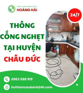 Thông cống nghẹt tại huyện Châu Đức