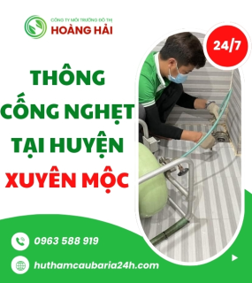 Thông cống nghẹt tại huyện Xuyên Mộc