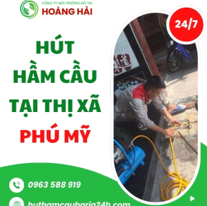 Hút hầm cầu tại thị xã Phú Mỹ
