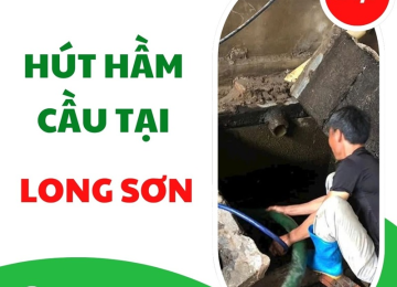 Dịch vụ hút hầm cầu tại Phường Long Sơn