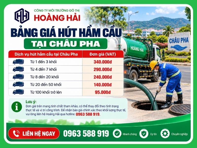Bảng giá hút hầm cầu tại Châu Pha mới nhất