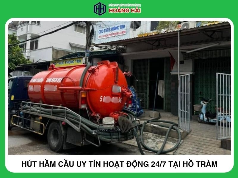 Dịch vụ hút hầm cầu uy tín hoạt động 24/7 tại Phường Hồ Tràm