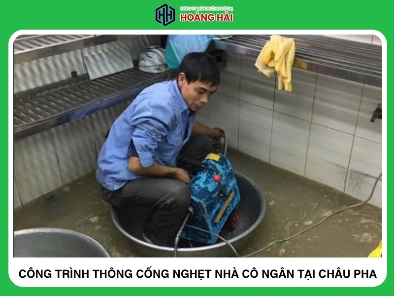công trình thông cống nghẹt nhà cô ngân tại Châu Pha