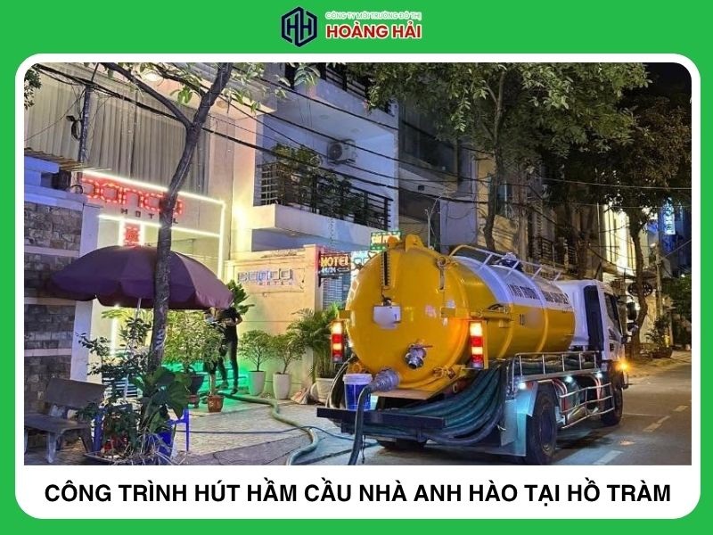 công trình hút hầm cầu nhà anh hào tại Hồ Tràm