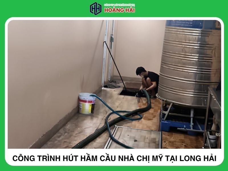 công trình Hút hầm cầu nhà chị mỹ tại Long Hải