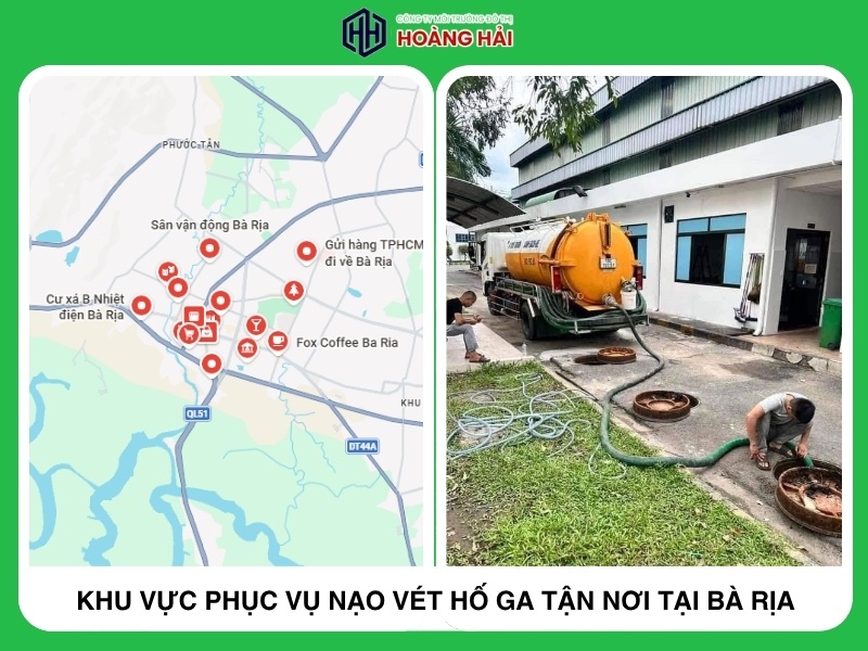 Khu vực phục vụ nạo vét hố ga tận nơi tại Bà Rịa
