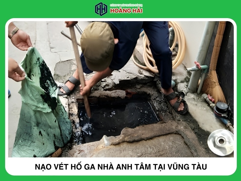 nạo vét hố ga nhà anh tâm tại Vũng Tàu