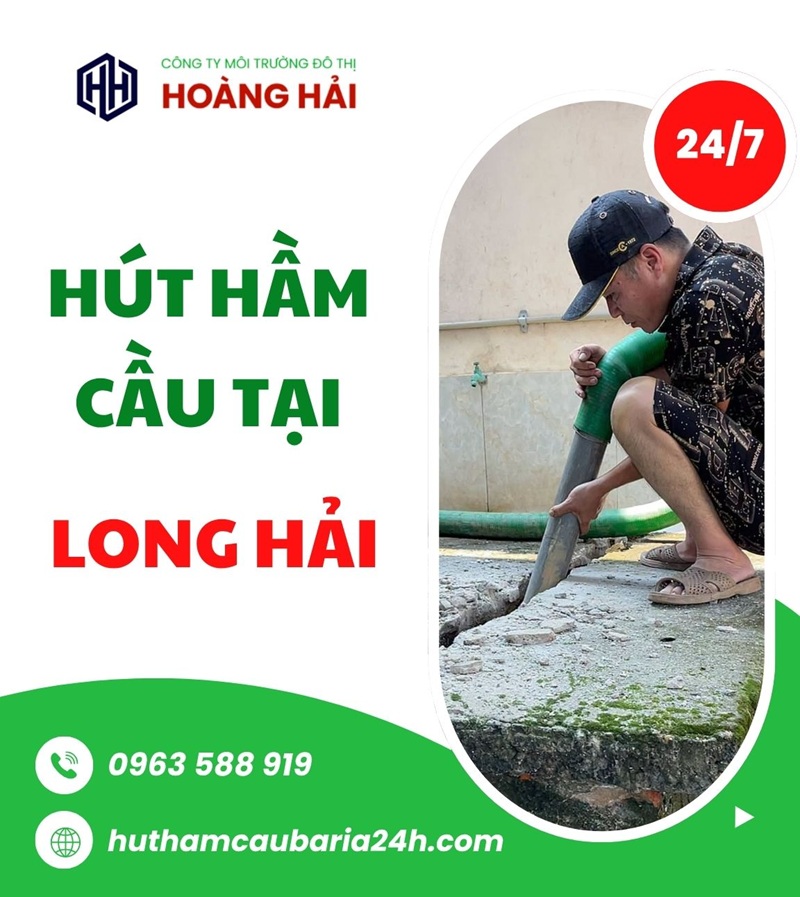 Dịch vụ hút hầm cầu tại phường Long Hải nhanh uy tín GIÁ RẺ - Hút Hầm Cầu Hoàng Hải